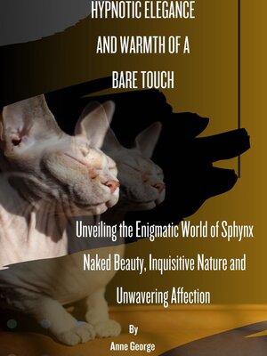 cover image of HYPNOTIC ELEGANCE AND WARMTH OF a BARE TOUCH